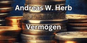 Andreas W Herb Vermögen